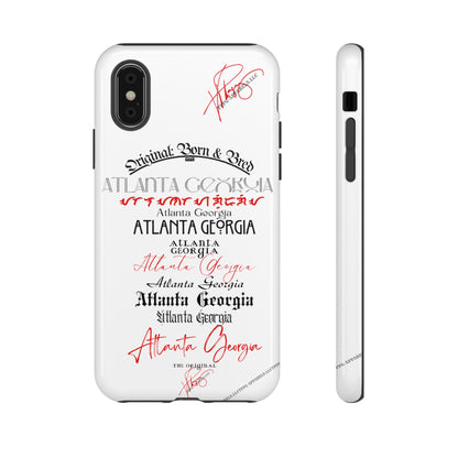 'ATL-Original Born & Bred' Design ~ Apple iPhones * Google Pixel * Samsung Galaxy Cases