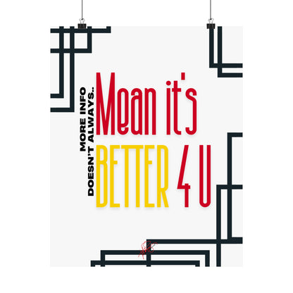 Vertical Poster "It’s Better 4U" (Matte)