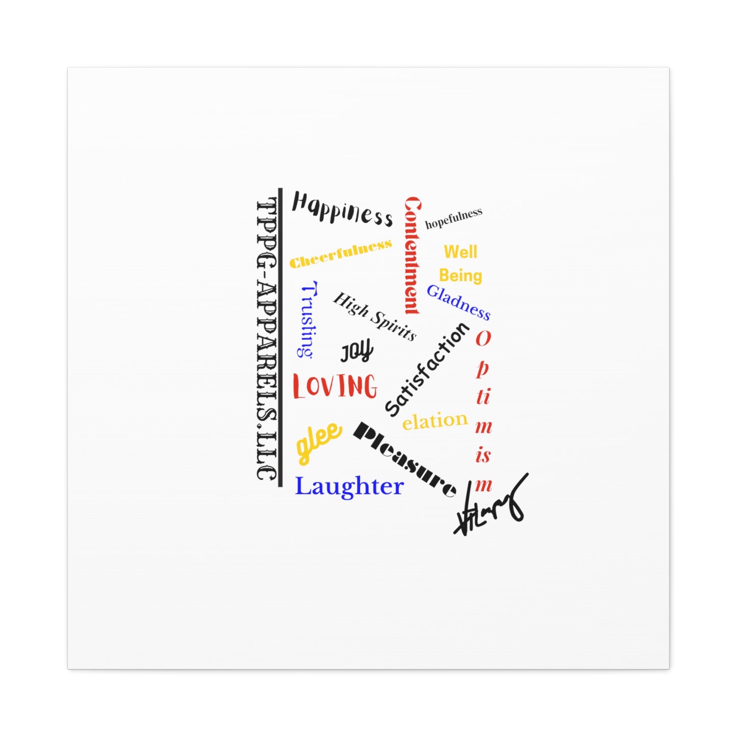 From our "TPPG Brand Positive Thoughts Collection" - Canvas Gallery Wraps - on White