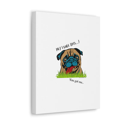 From our "TPPG Brand Pet Collection" ('HEY, I Rule This..")- Canvas Gallery Wraps - on White