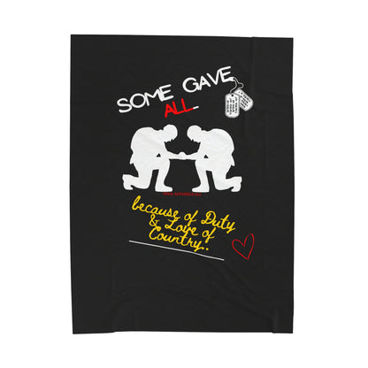 "TPPG-Apparels" Brand Presents a Millitary Style -'Some Gave ALL.." Black Velveteen Plush Blanket