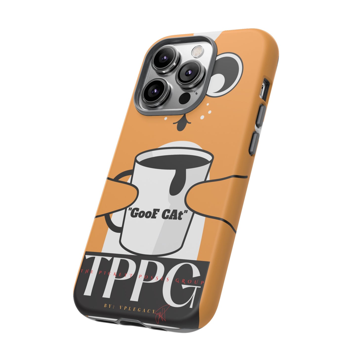 "TPPG-GooF CAt"- Mobile Phone Cases (Apple iPhone, Samsung Galaxy & Google)