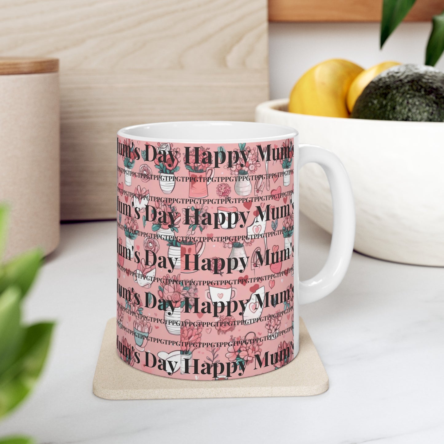 Pink Pattern "Happy Mum's Day" Ceramic Mug/Cup -11oz * 15oz