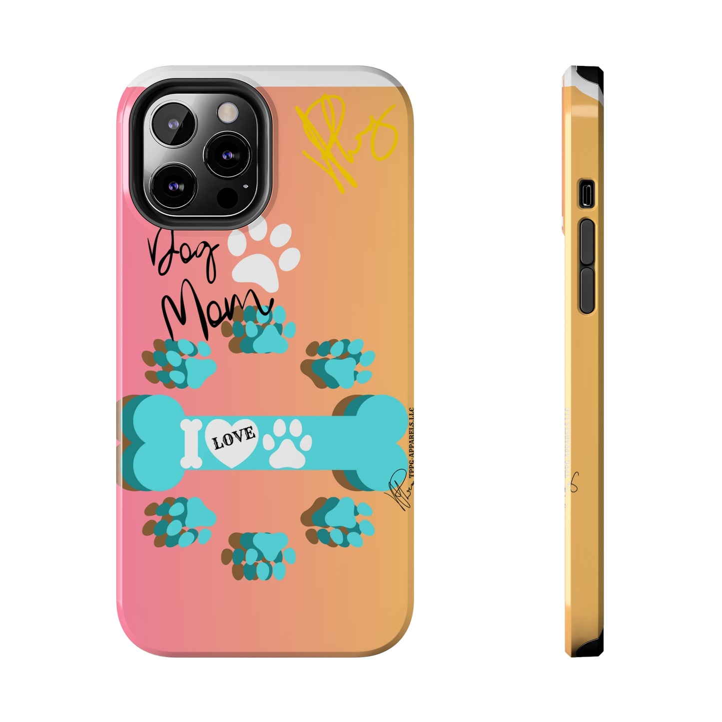 One of our Cutest "Dog Mom" Pet Designs (in a Multi-Colored Base Color) Verision from the 'TPPG Collection' Line carries Several sizes of the "iPhone Series" Tough Phone Cases