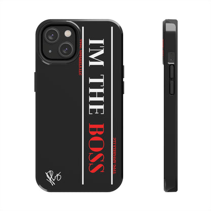 Our Design ("I'm the BOSS") Verision from the 'TPPG Collection' Line carries several sizes of the "iPhone Series" Tough Phone Cases