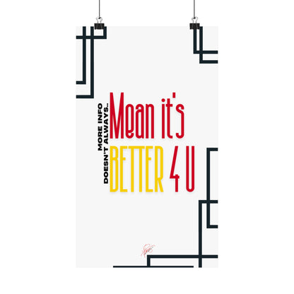 Vertical Poster "It’s Better 4U" (Matte)