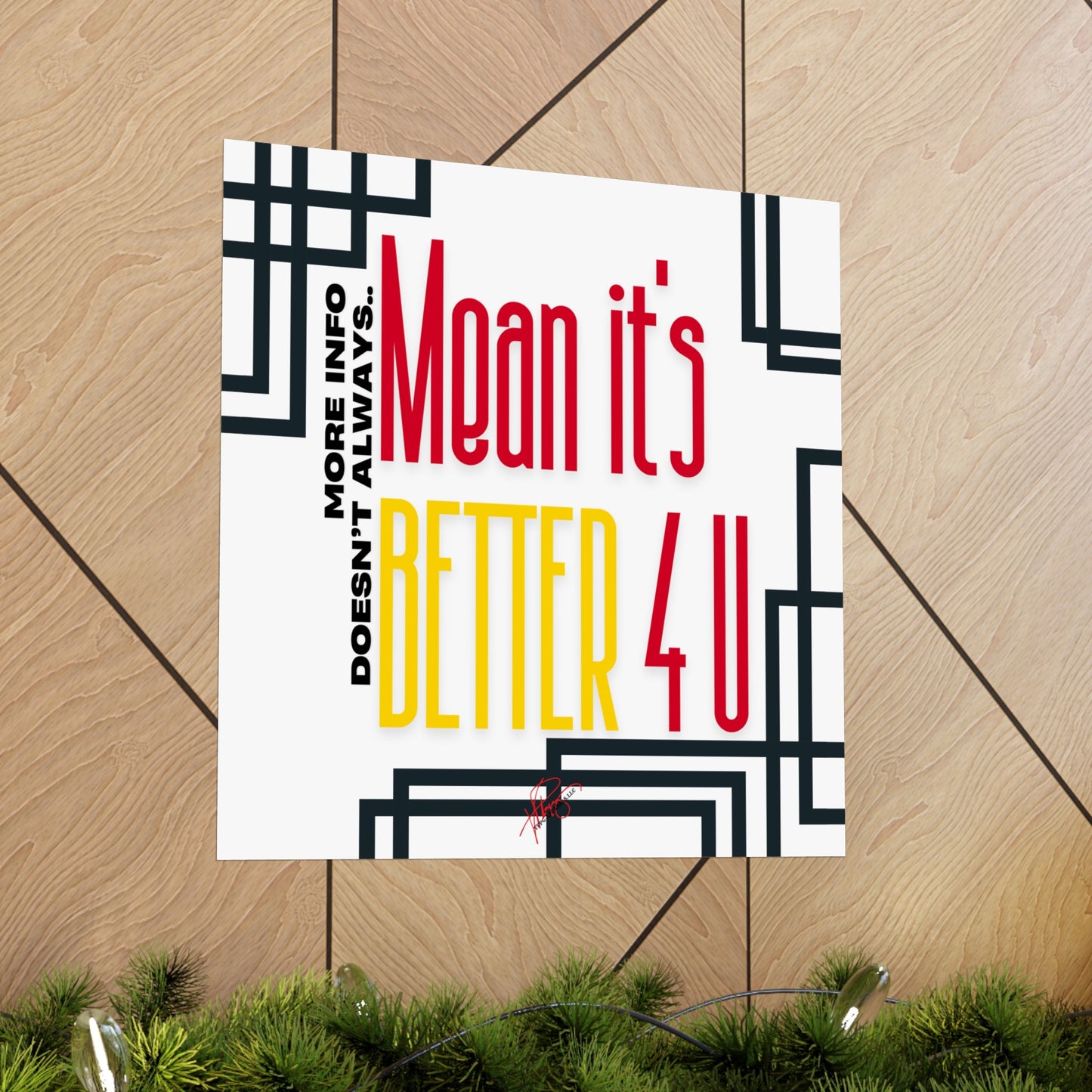 Vertical Poster "It’s Better 4U" (Matte)