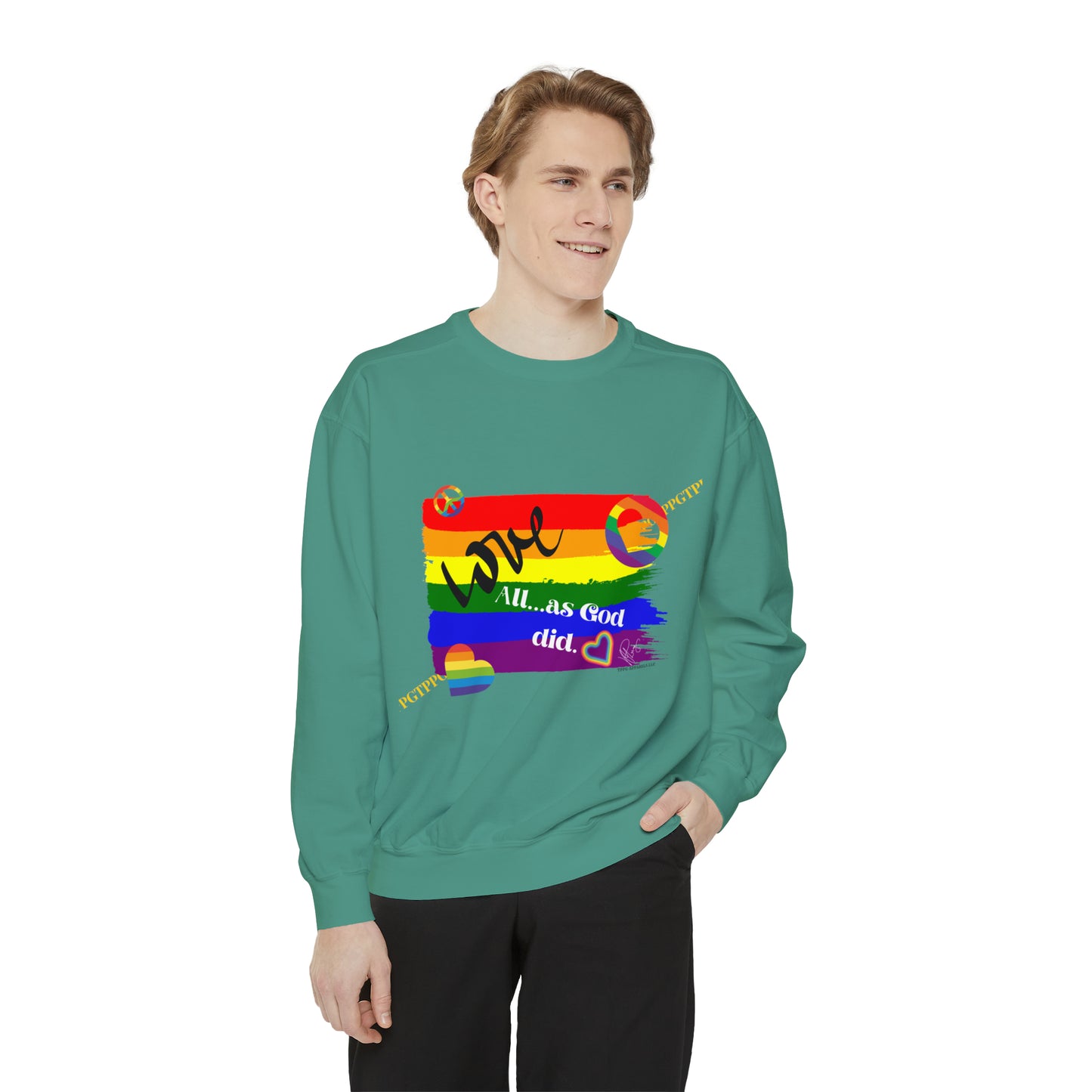 Unisex "Love All as God Did" Sweatshirt