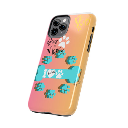 One of our Cutest "Dog Mom" Pet Designs (in a Multi-Colored Base Color) Verision from the 'TPPG Collection' Line carries Several sizes of the "iPhone Series" Tough Phone Cases