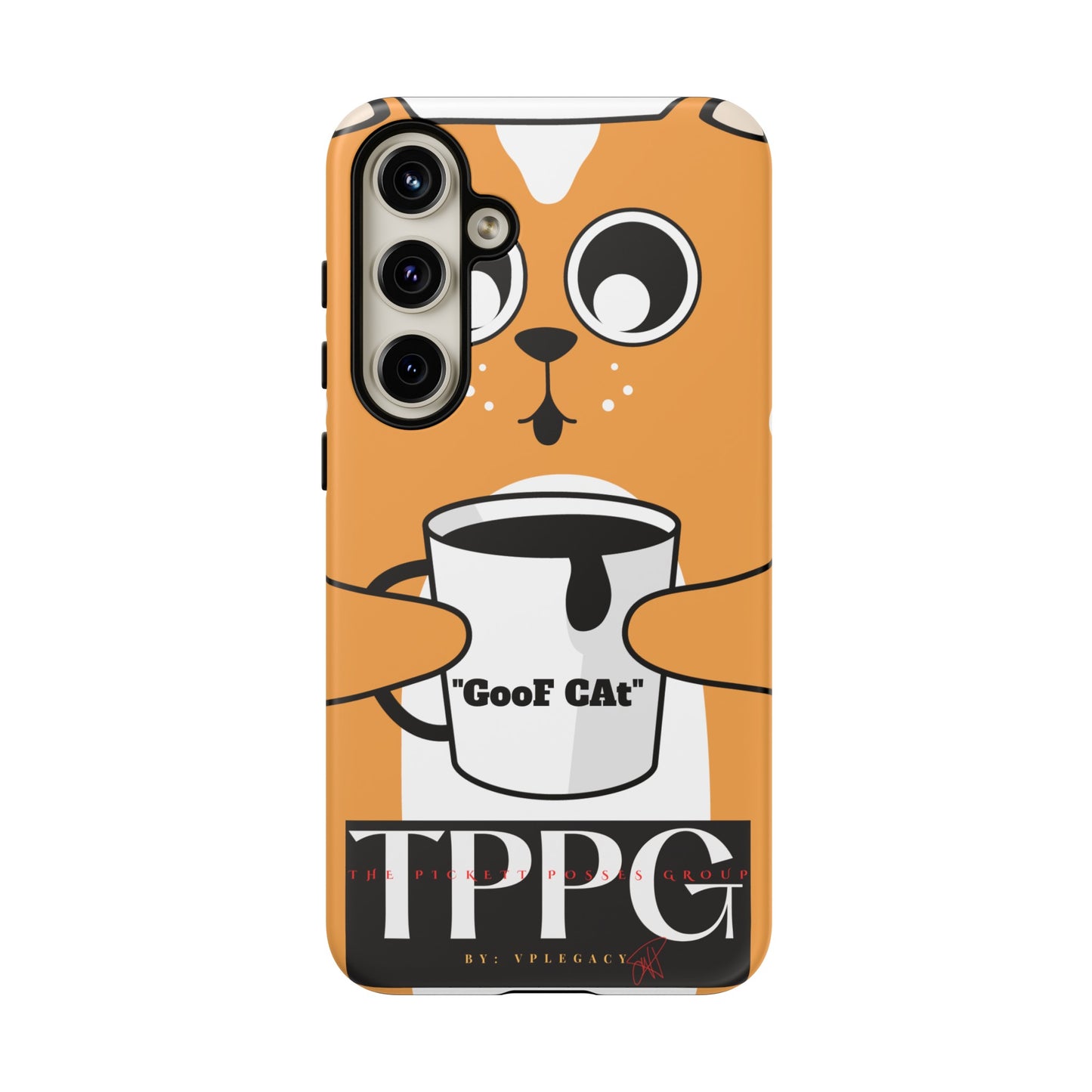 "TPPG-GooF CAt"- Mobile Phone Cases (Apple iPhone, Samsung Galaxy & Google)