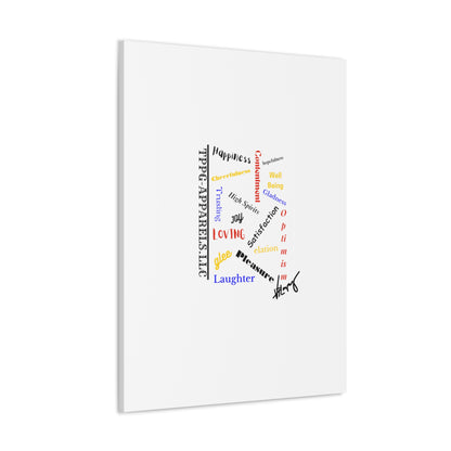 From our "TPPG Brand Positive Thoughts Collection" - Canvas Gallery Wraps - on White