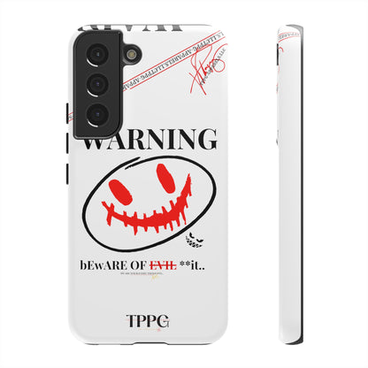 "WARNING-Evil"-Apple iPhones * Google Pixel * Samsung Galaxy Cases