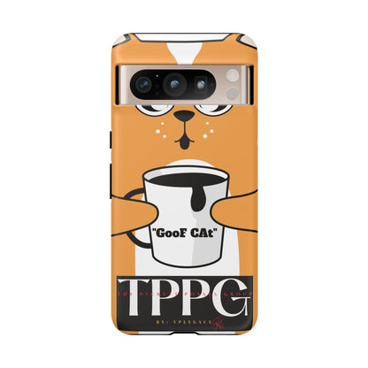 "TPPG-GooF CAt"- Mobile Phone Cases (Apple iPhone, Samsung Galaxy & Google)