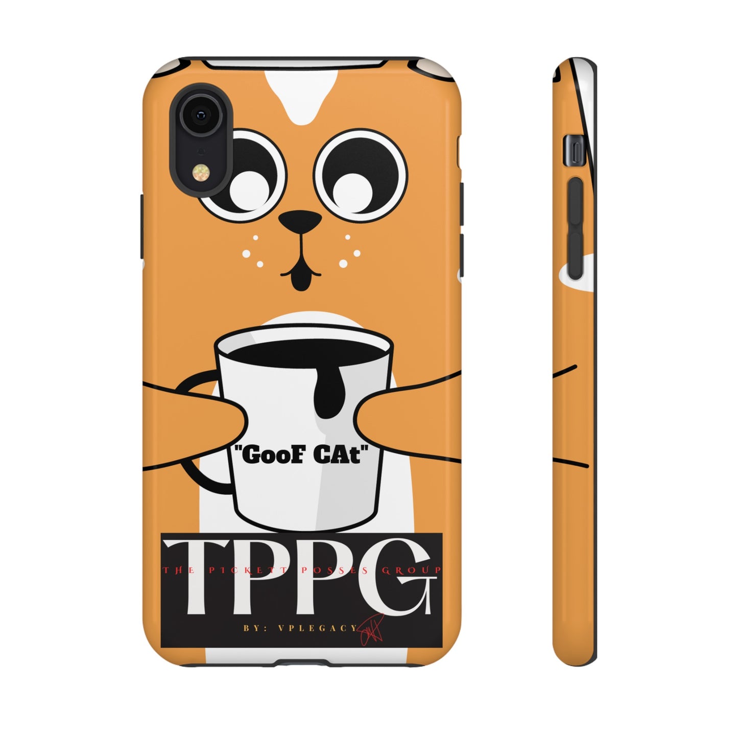 "TPPG-GooF CAt"- Mobile Phone Cases (Apple iPhone, Samsung Galaxy & Google)