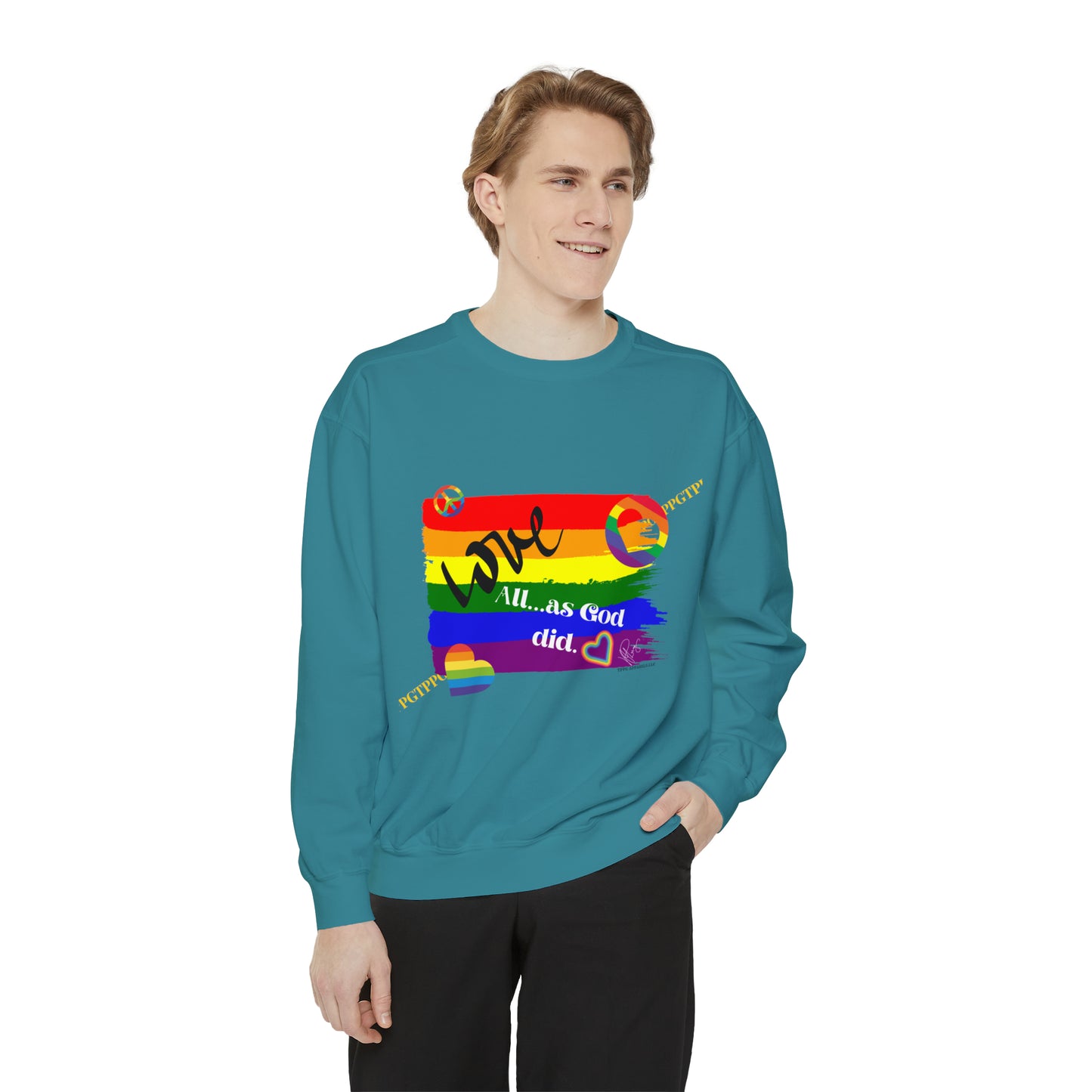 Unisex "Love All as God Did" Sweatshirt