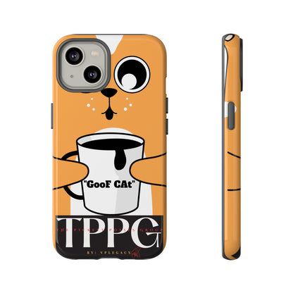 "TPPG-GooF CAt"- Mobile Phone Cases (Apple iPhone, Samsung Galaxy & Google)