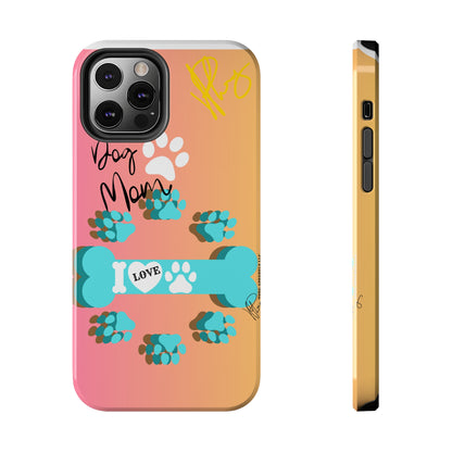 One of our Cutest "Dog Mom" Pet Designs (in a Multi-Colored Base Color) Verision from the 'TPPG Collection' Line carries Several sizes of the "iPhone Series" Tough Phone Cases