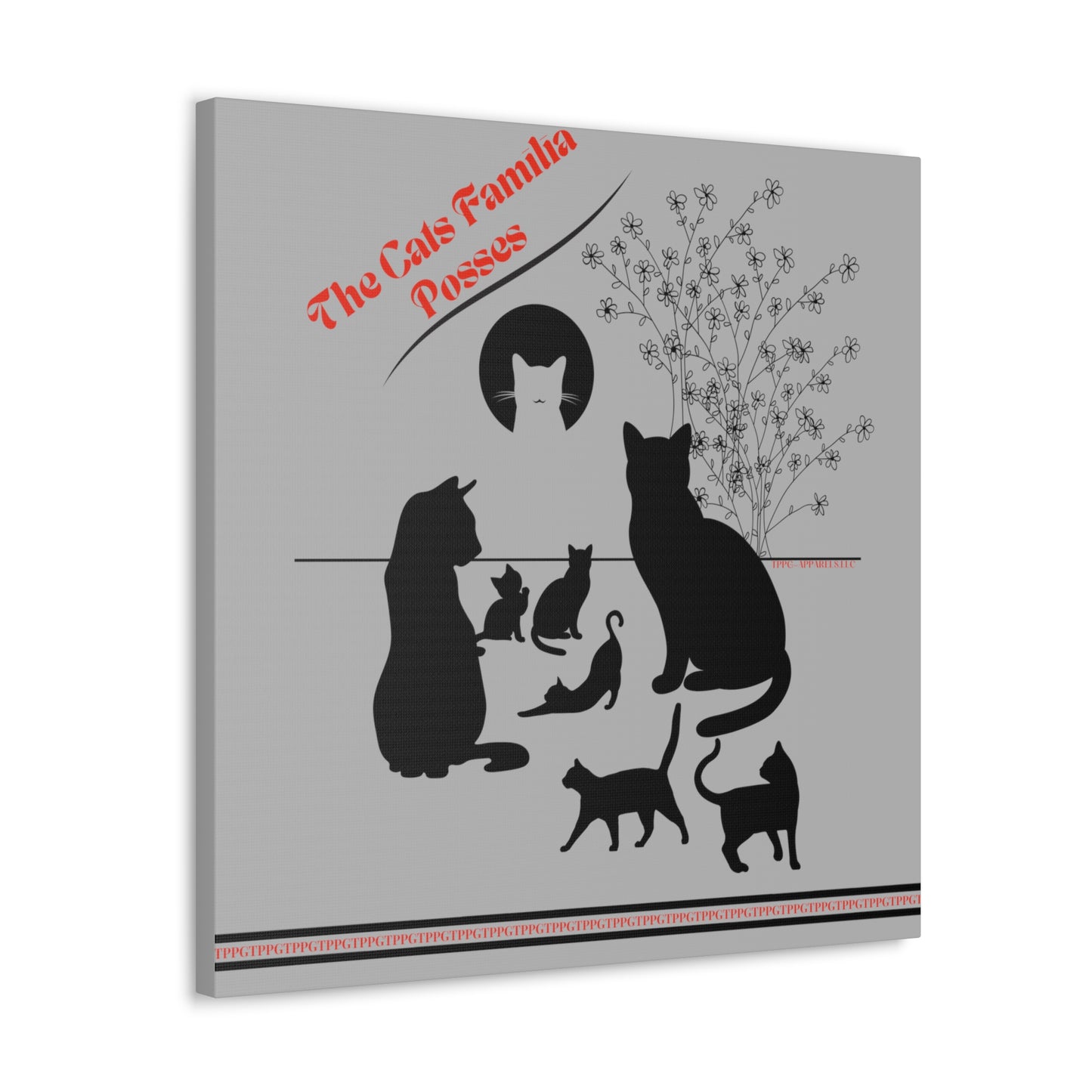 From our "TPPG Brand Pet Collection" - "The Cat Familia Posses.." Canvas Gallery Wraps in Lt. Grey