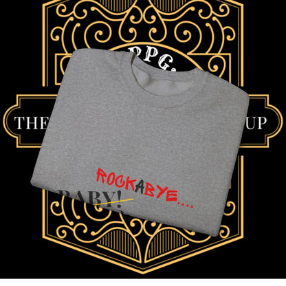 Heavy Crewneck™ "Rock-A-Bye" Sweatshirt