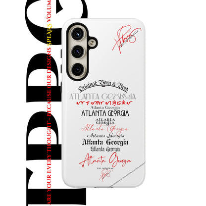 'ATL-Original Born & Bred' Design ~ Apple iPhones * Google Pixel * Samsung Galaxy Cases