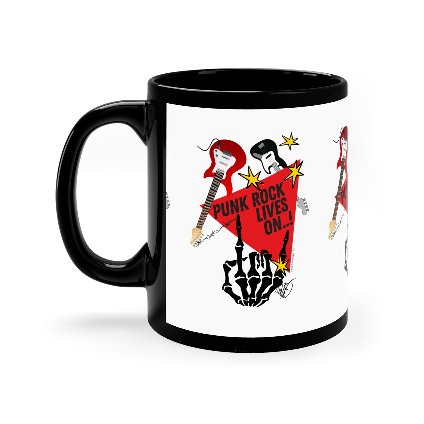 "PUNK ROCK LIVES ON' Designed-Black Glossy Finish 11oz Coffee/Tea Mug - from the 'TPPG-Apparels' Brand Collection