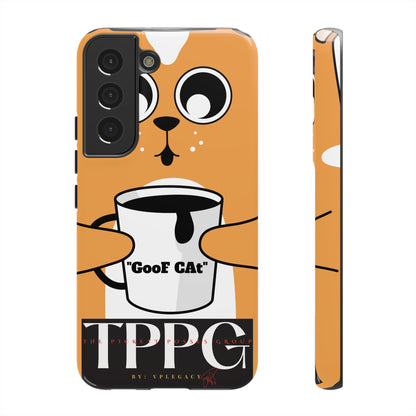 "TPPG-GooF CAt"- Mobile Phone Cases (Apple iPhone, Samsung Galaxy & Google)