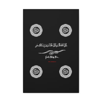 From our "TPPG Brand Arabic Faith Collection" - "Meaning:God Bless You.." Canvas Gallery Wraps