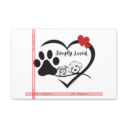 From our "TPPG Brand Pet Collection" - Canvas Gallery Wraps " Simply Loved"- in White