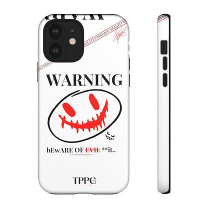 "WARNING-Evil"-Apple iPhones * Google Pixel * Samsung Galaxy Cases