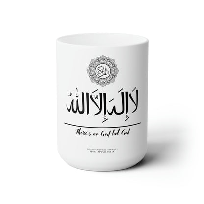 White 15oz "Arabic Print-There is No God But God" Style Ceramic Mug - by the 'TPPG-Apparels' Brand Collection