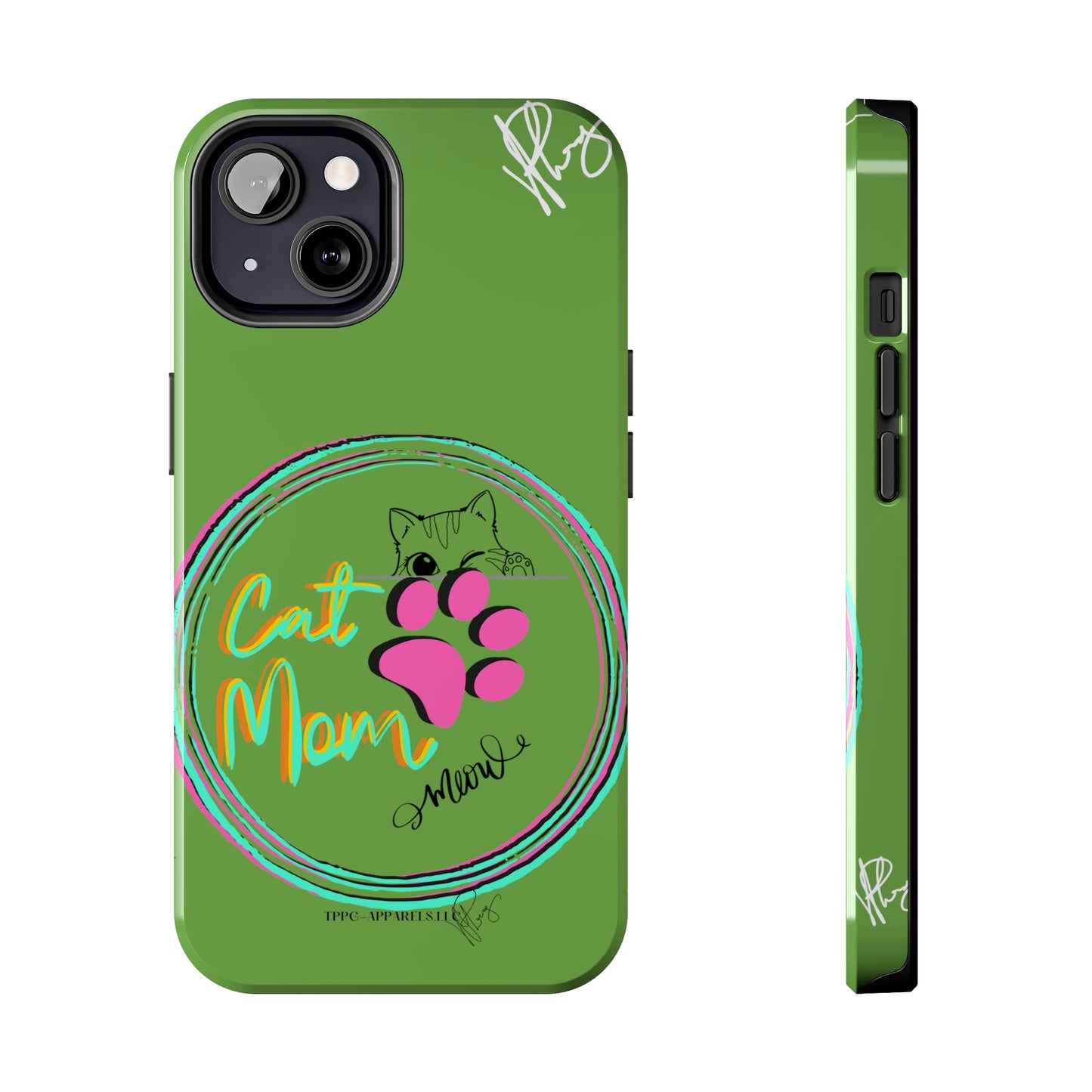 Guys here's another one of our Cutest "Cat Mom" Pet Designs (in a Light Green Base Color) Verision from the 'TPPG Collection' Line carries Several sizes of the "iPhone Series" Tough Phone Cases