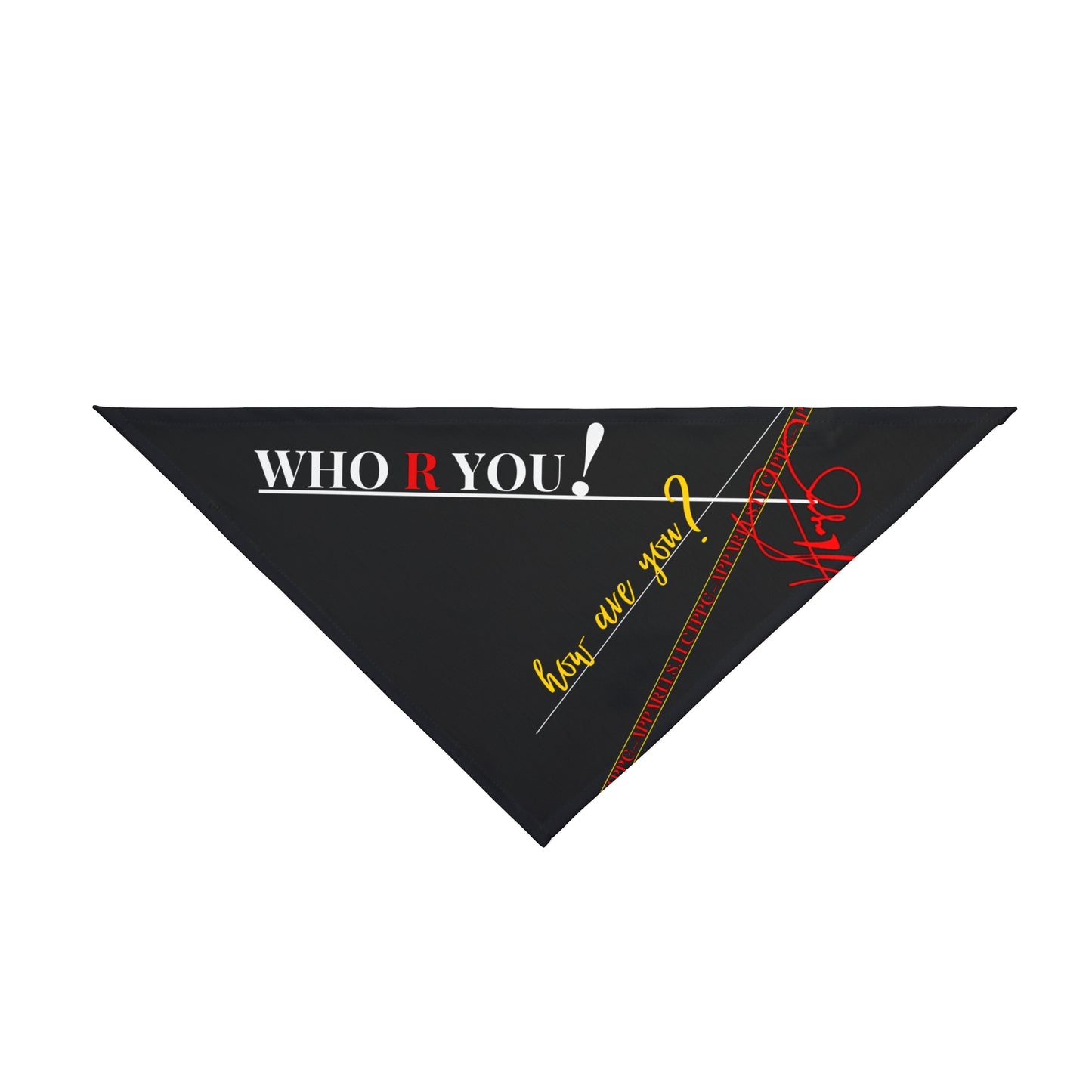 Pet's (Who Are U!) Bandana