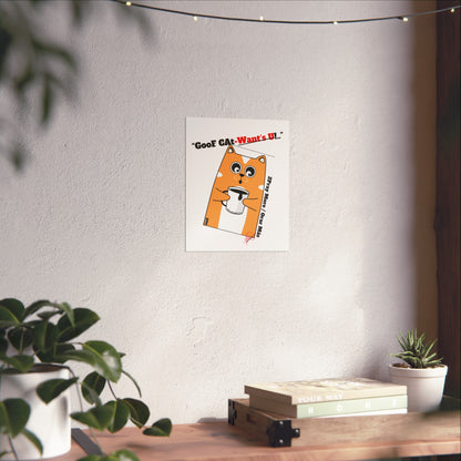 Vertical "GooF CAt" Matte Posters