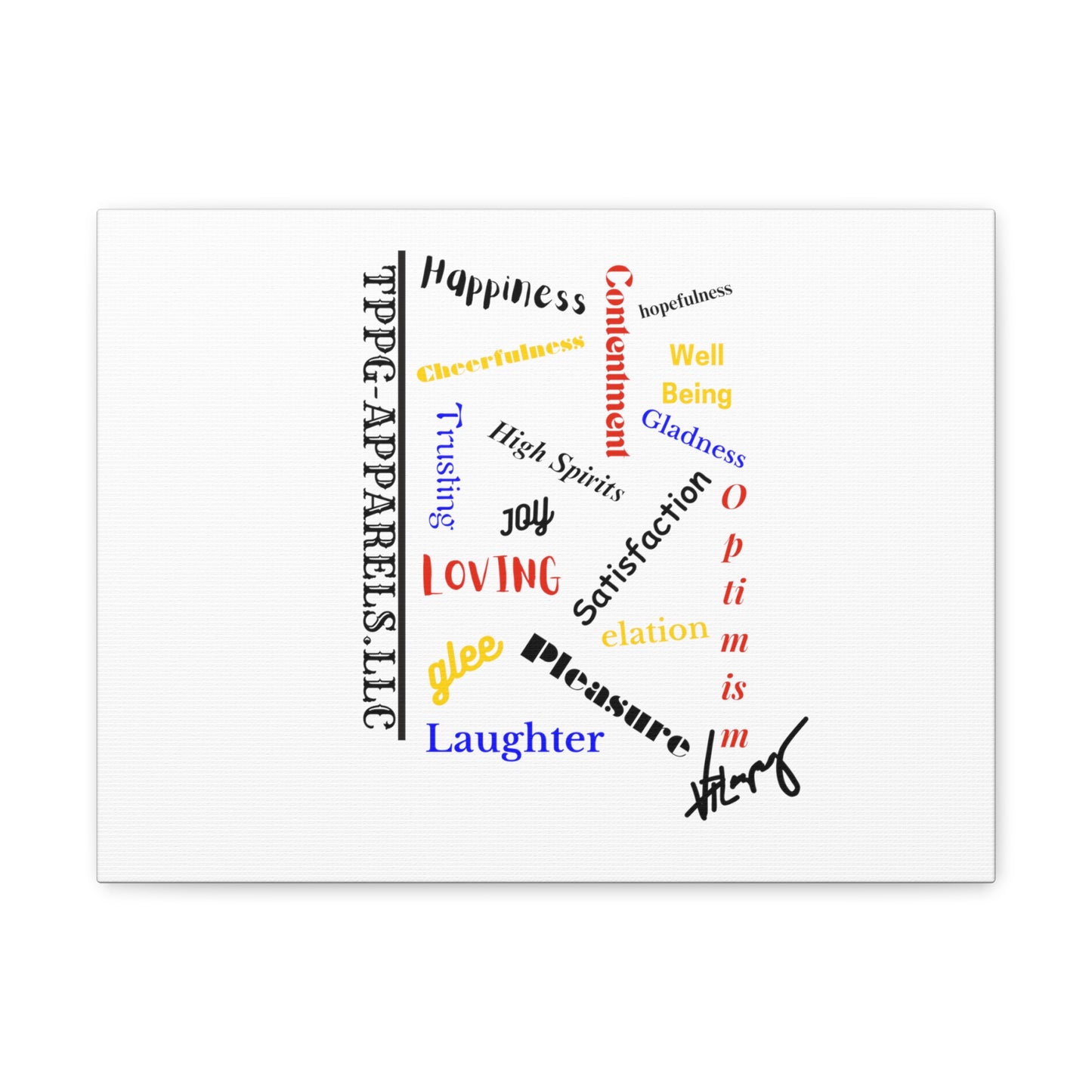 From our "TPPG Brand Positive Thoughts Collection" - Canvas Gallery Wraps - on White