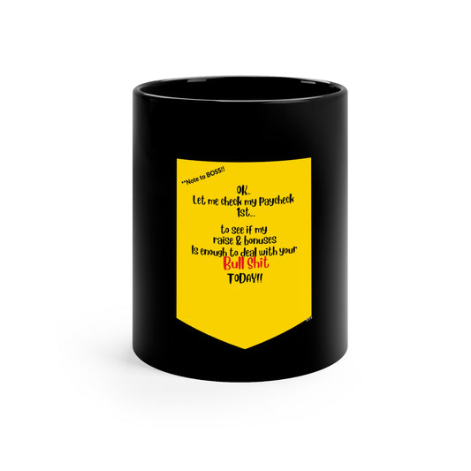 Sleek & Humorous "Yellow Card Collection-Note To BOSS" from the "TPPG-Apparels Brand" - 11oz Black Glossy Style Mug