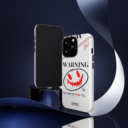 "WARNING-Evil"-Apple iPhones * Google Pixel * Samsung Galaxy Cases