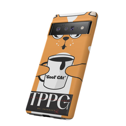 "TPPG-GooF CAt"- Mobile Phone Cases (Apple iPhone, Samsung Galaxy & Google)