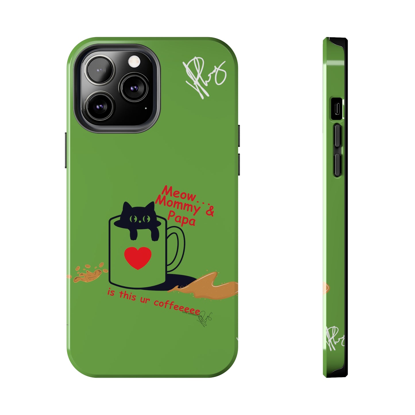 Ok Guys here's another one of our Cutest Coffee Pet Designs (in a Light Green Base Color) Verision from the 'TPPG Collection' Line carries Several sizes of the "iPhone Series" Tough Phone Cases