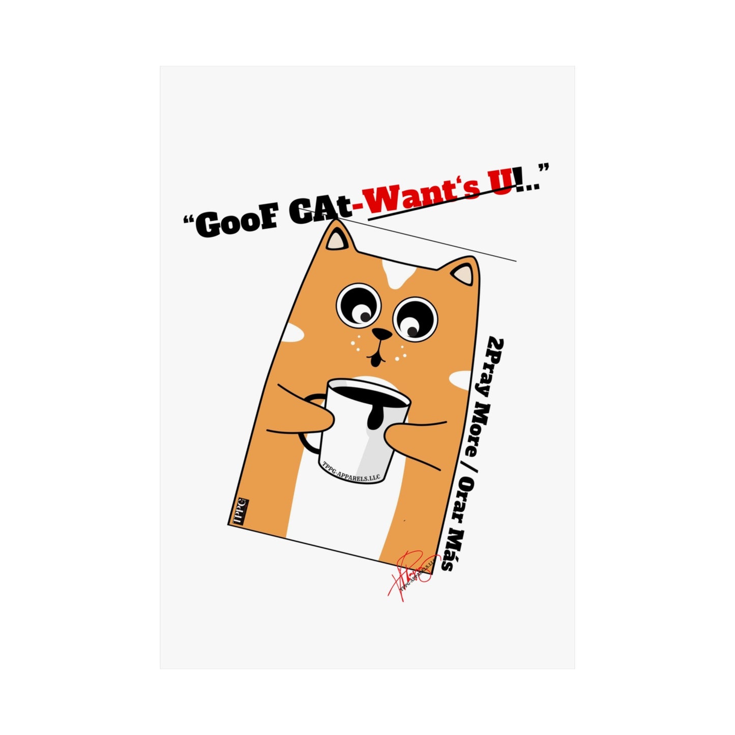 Vertical "GooF CAt" Matte Posters