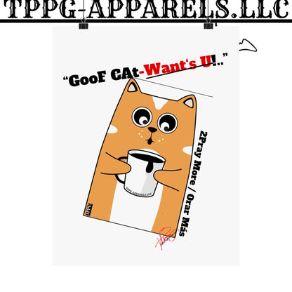 Vertical "GooF CAt" Matte Posters