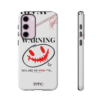 "WARNING-Evil"-Apple iPhones * Google Pixel * Samsung Galaxy Cases