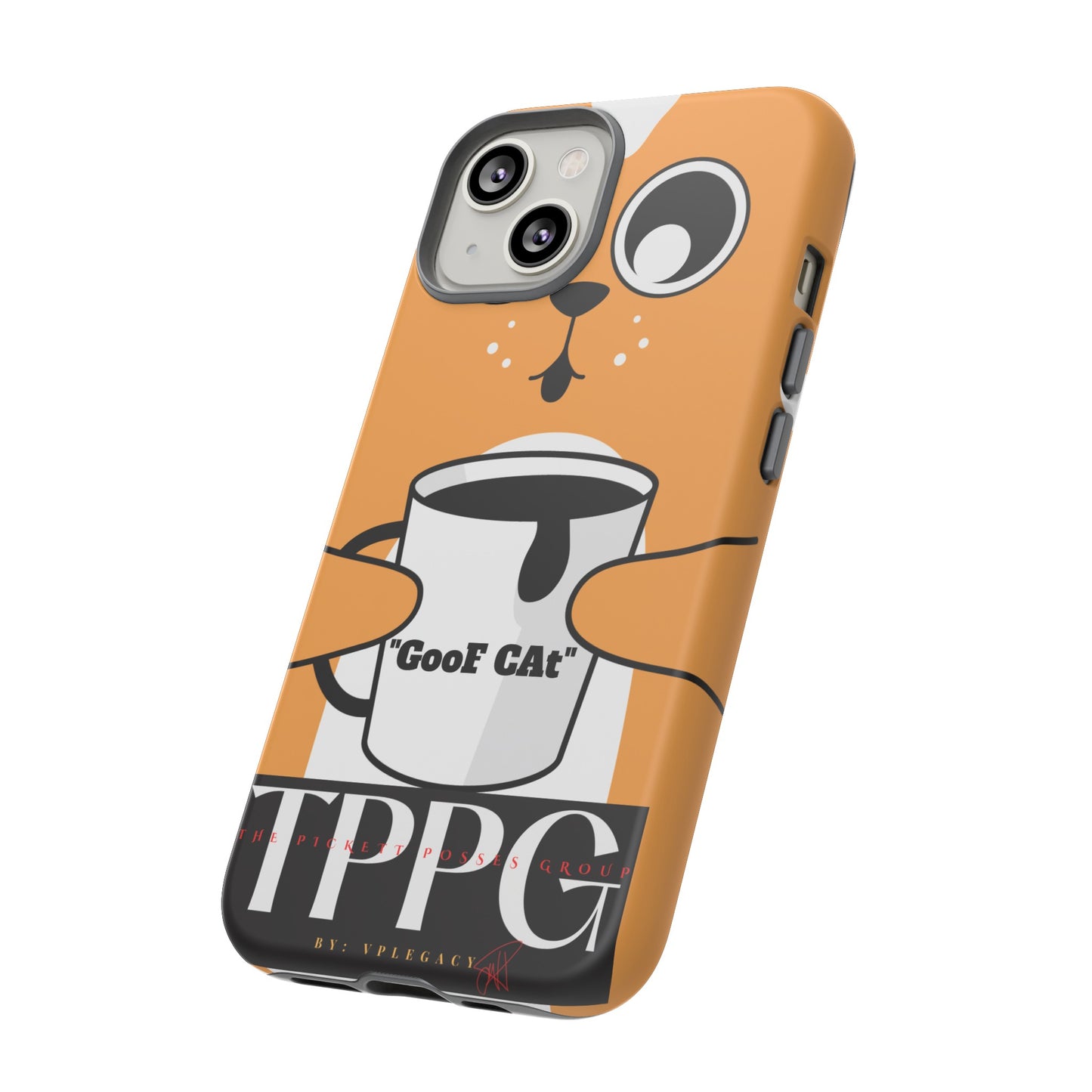 "TPPG-GooF CAt"- Mobile Phone Cases (Apple iPhone, Samsung Galaxy & Google)