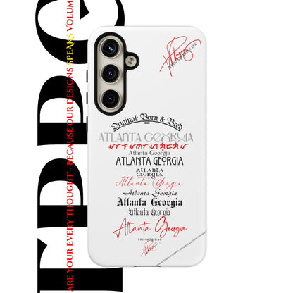 'ATL-Original Born & Bred' Design ~ Apple iPhones * Google Pixel * Samsung Galaxy Cases