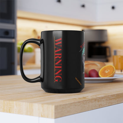 Black (WARNING) Mug (Sizes: 11oz & 15oz)