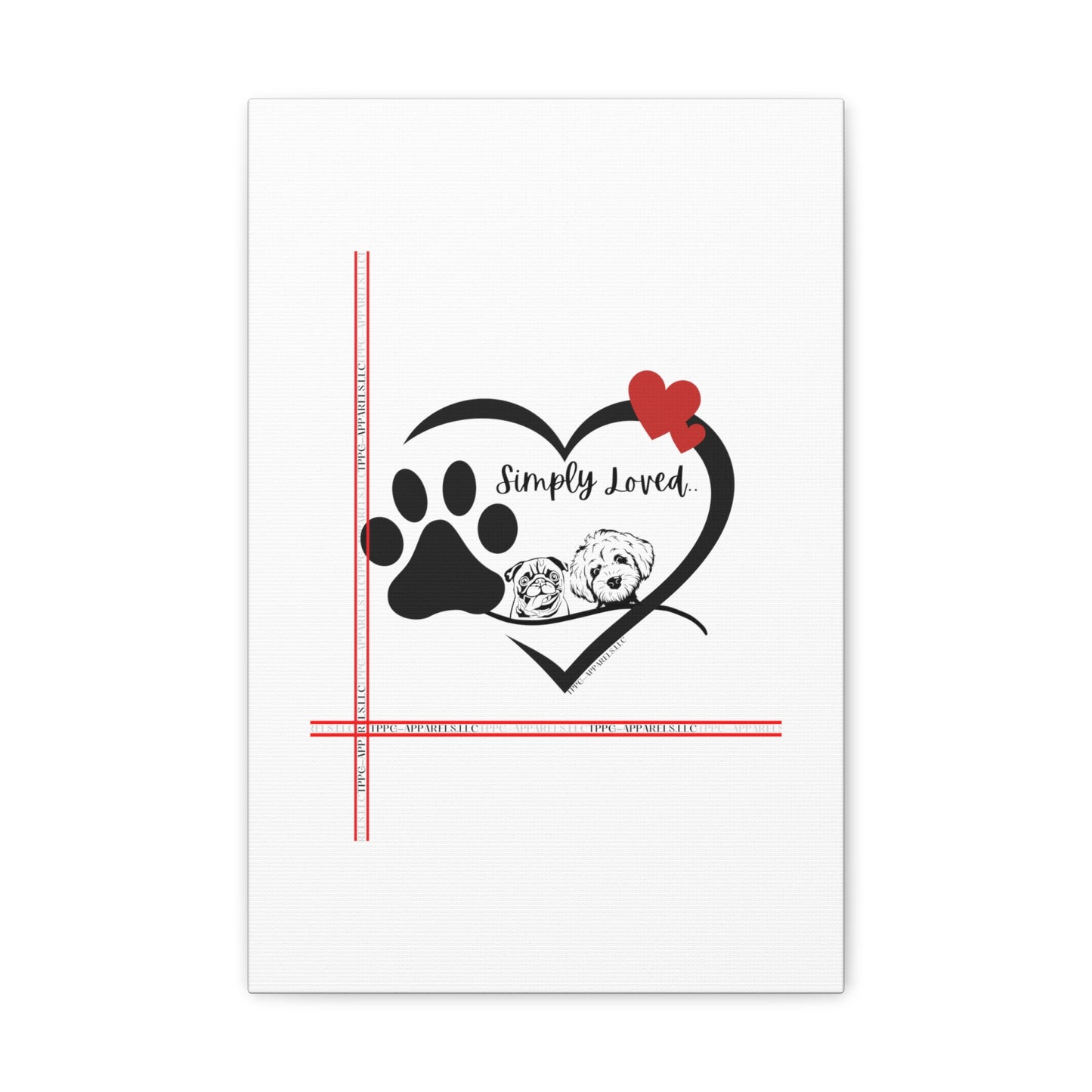 From our "TPPG Brand Pet Collection" - Canvas Gallery Wraps " Simply Loved"- in White