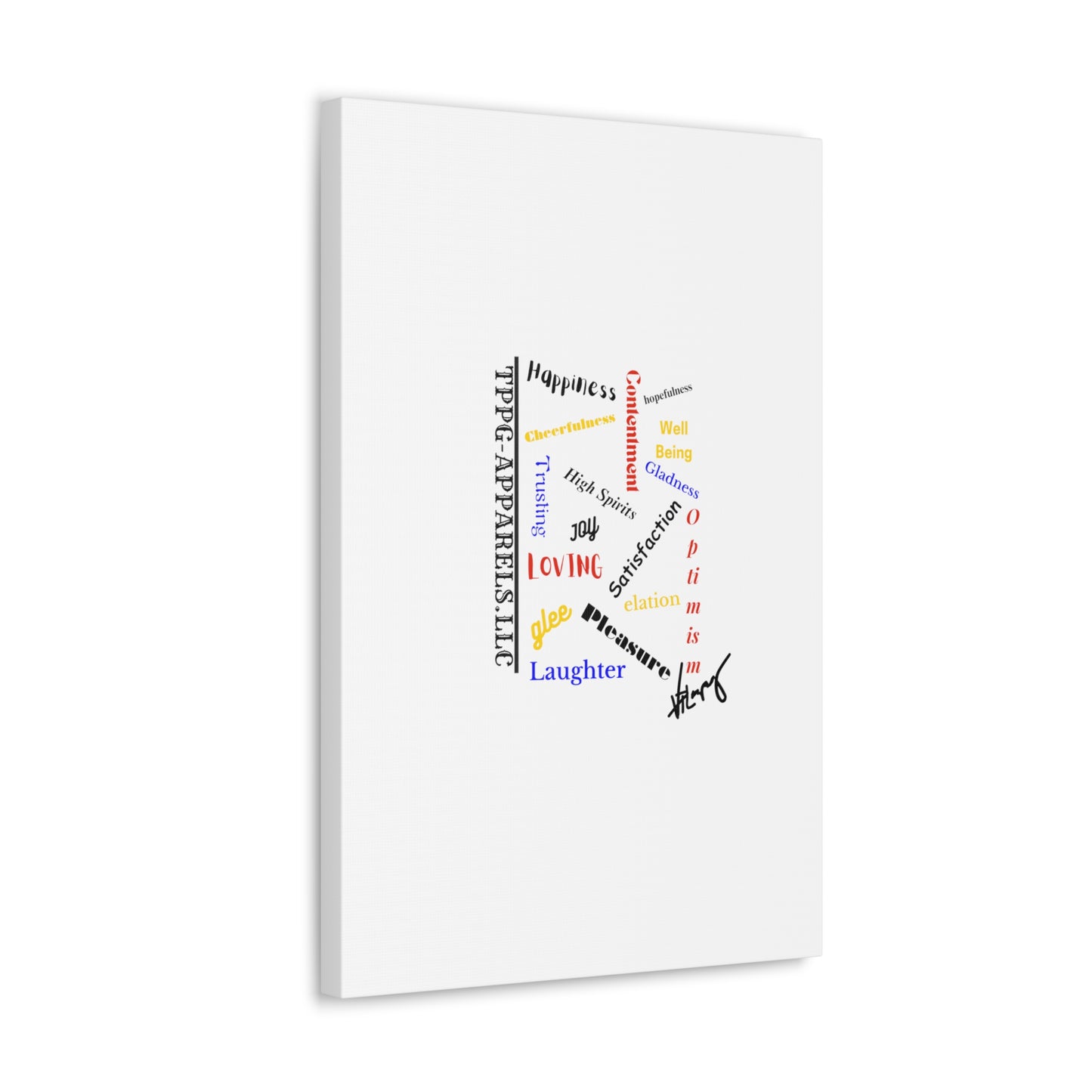 From our "TPPG Brand Positive Thoughts Collection" - Canvas Gallery Wraps - on White