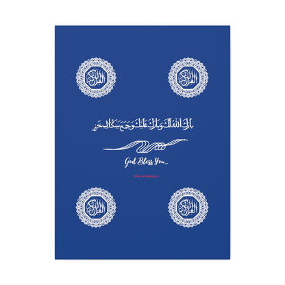 From our "TPPG Brand Arabic Faith Collection" - "Meaning:God Bless You.." Canvas Gallery Wraps in Dk Blue/White