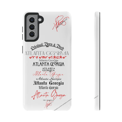 'ATL-Original Born & Bred' Design ~ Apple iPhones * Google Pixel * Samsung Galaxy Cases