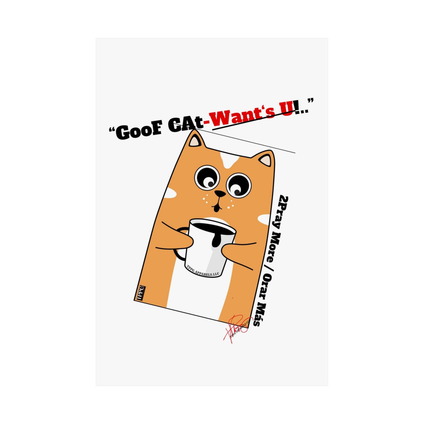 Vertical "GooF CAt" Matte Posters