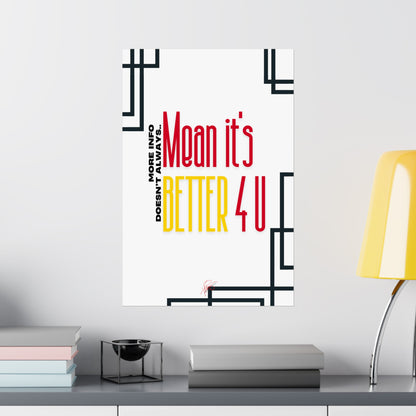 Vertical Poster "It’s Better 4U" (Matte)